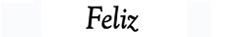 'Feliz'